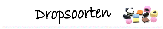 Dropsoorten
